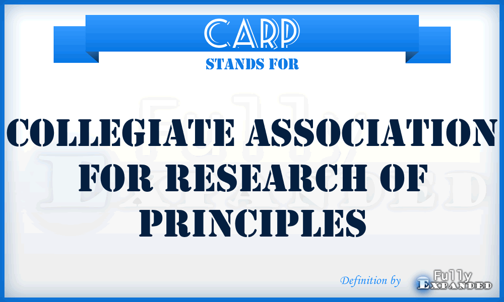 CARP - Collegiate Association For Research Of Principles