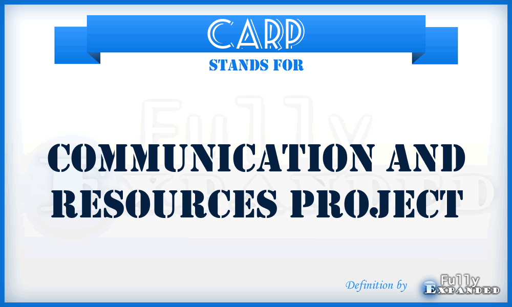 CARP - Communication and Resources Project