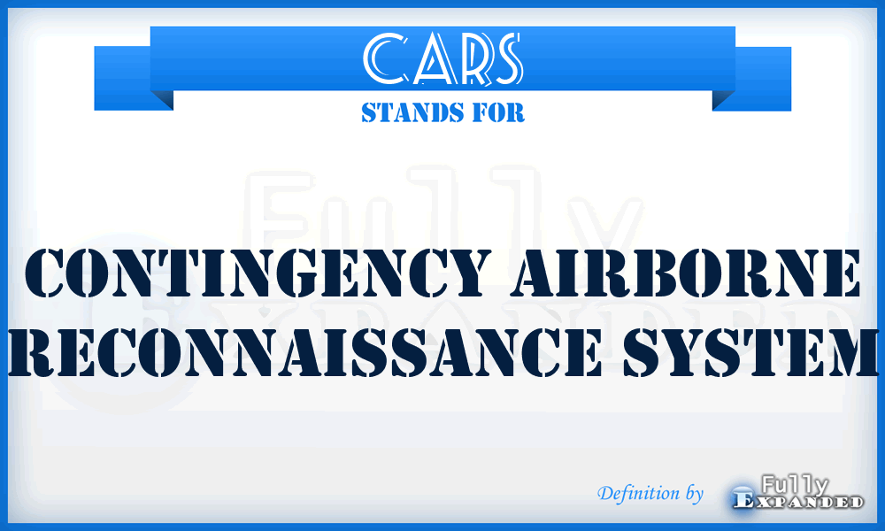 CARS - Contingency Airborne Reconnaissance System
