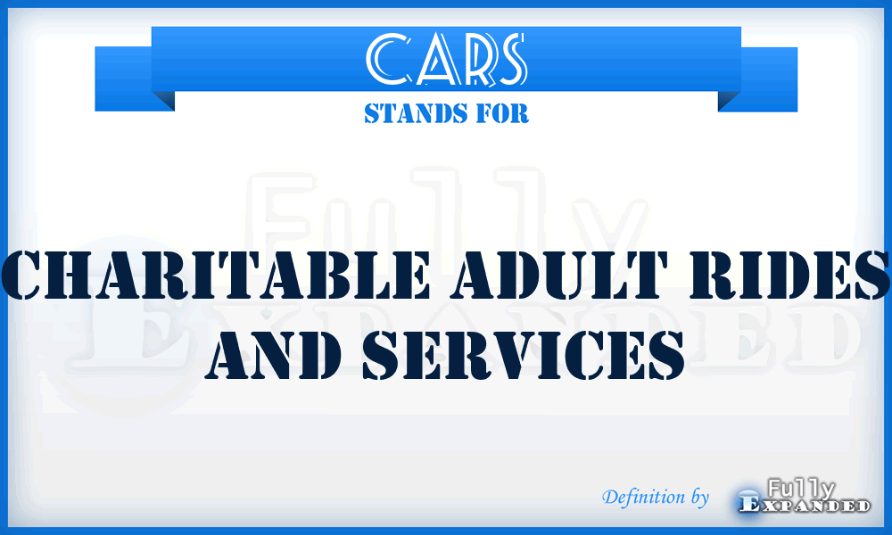 CARS - Charitable Adult Rides and Services