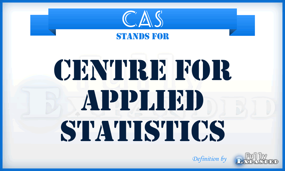 CAS - Centre for Applied Statistics