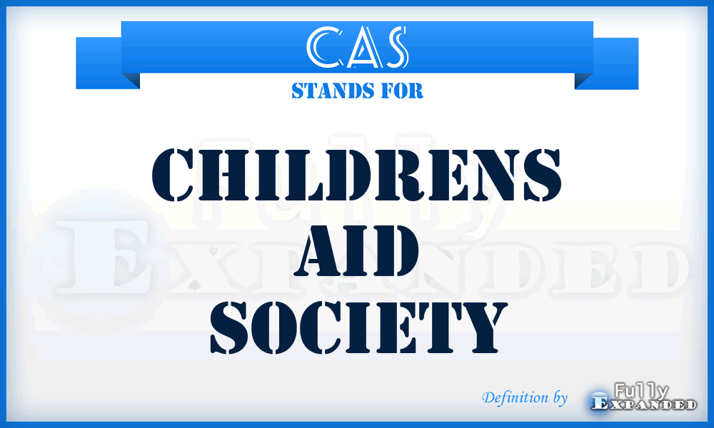 CAS - Childrens Aid Society