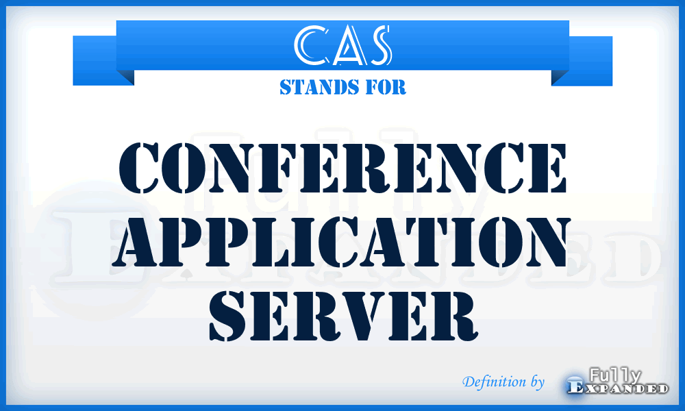 CAS - Conference Application Server