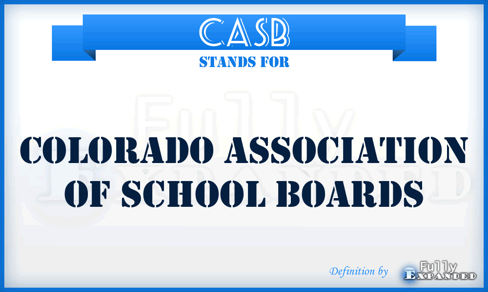 CASB - Colorado Association of School Boards