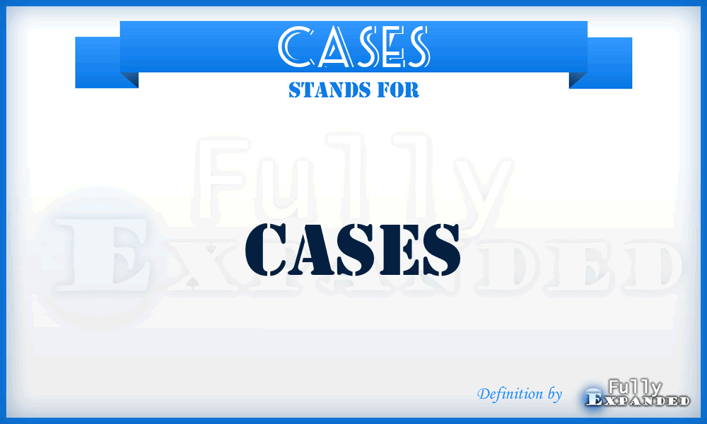 CASES - CASES