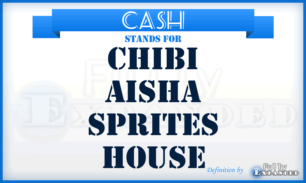 CASH - Chibi Aisha Sprites House