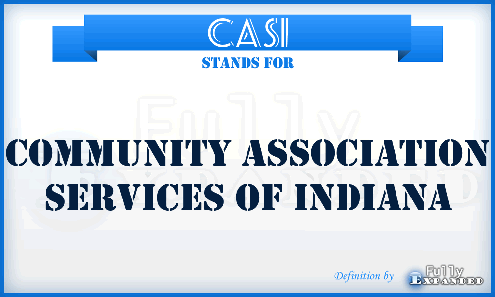 CASI - Community Association Services of Indiana