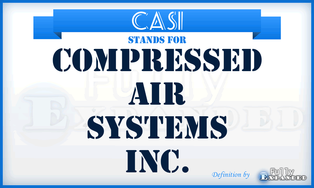 CASI - Compressed Air Systems Inc.