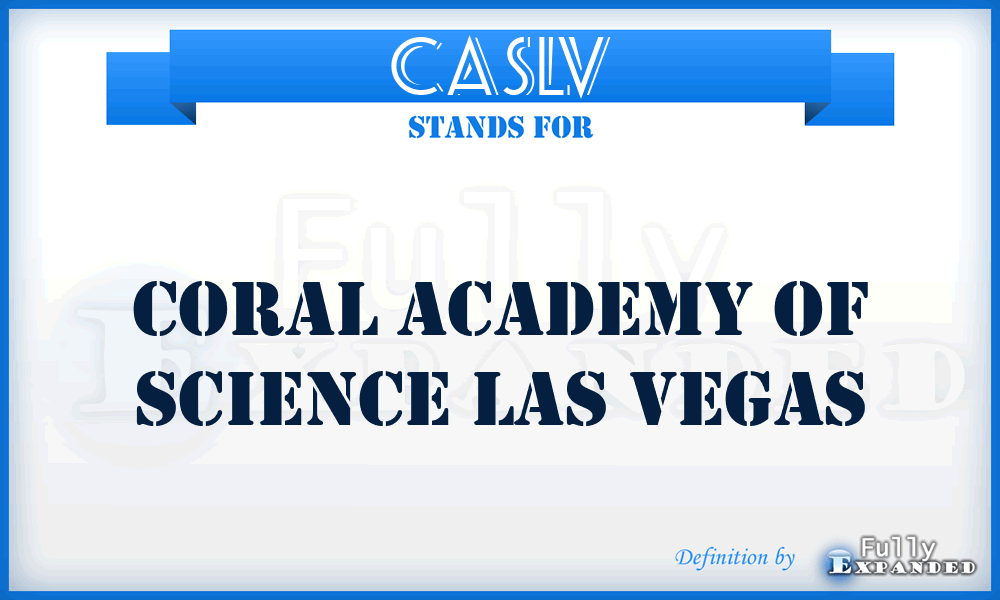 CASLV - Coral Academy of Science Las Vegas