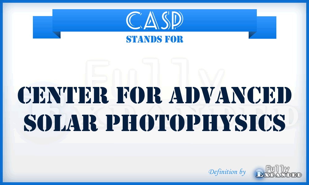 CASP - Center for Advanced Solar Photophysics