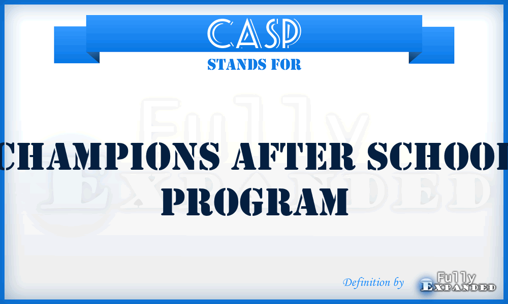 CASP - Champions After School Program