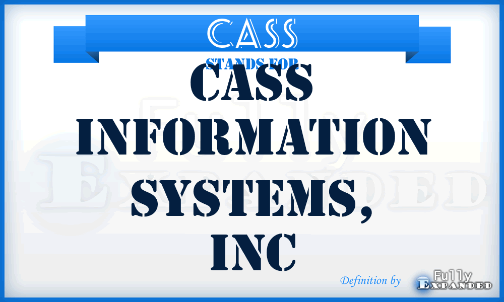 CASS - Cass Information Systems, Inc