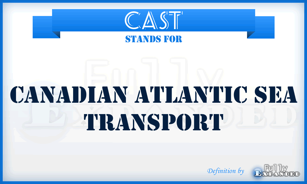 CAST - Canadian Atlantic Sea Transport