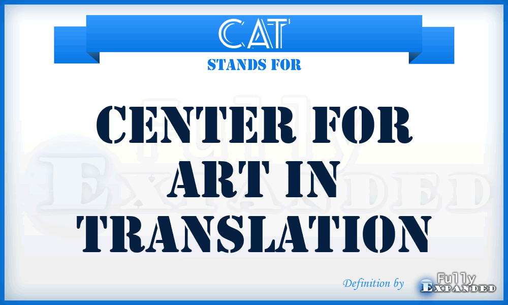 CAT - Center for Art in Translation