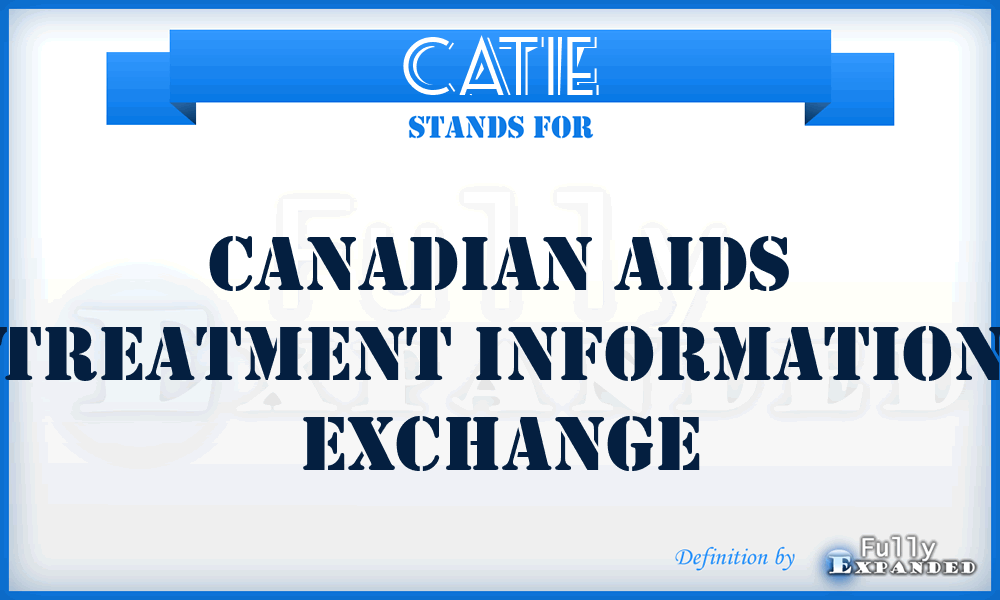 CATIE - Canadian Aids Treatment Information Exchange