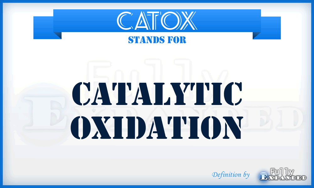 CATOX - catalytic oxidation