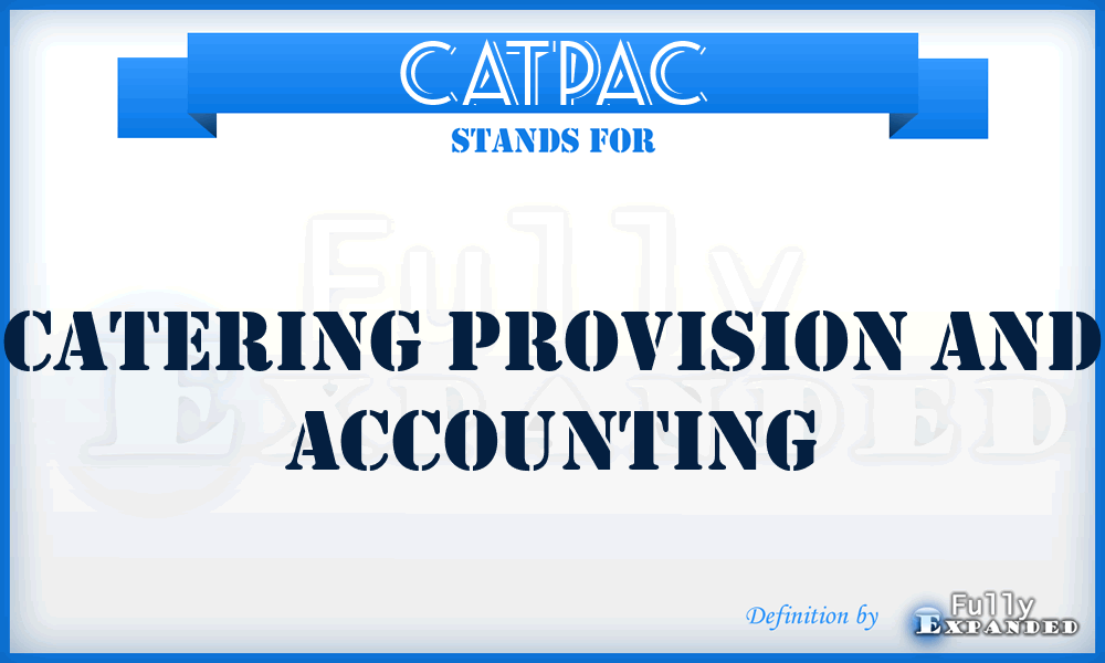 CATPAC - CATering Provision and Accounting