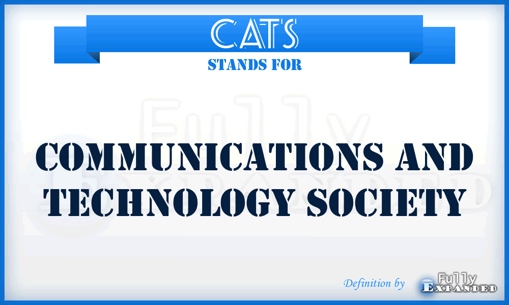 CATS - Communications And Technology Society