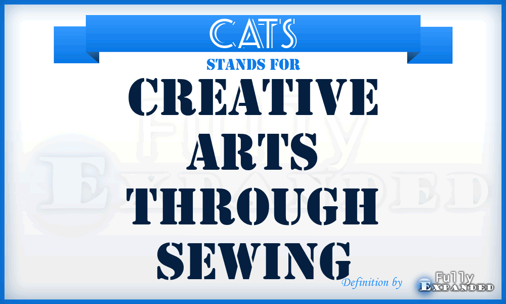 CATS - Creative Arts Through Sewing
