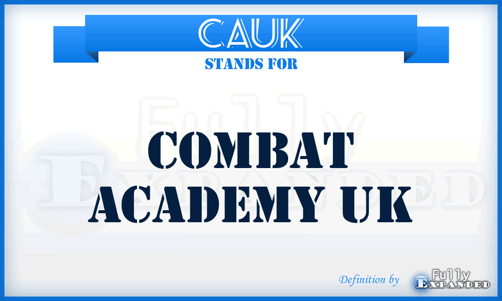 CAUK - Combat Academy UK