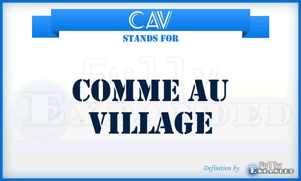 CAV - Comme Au Village