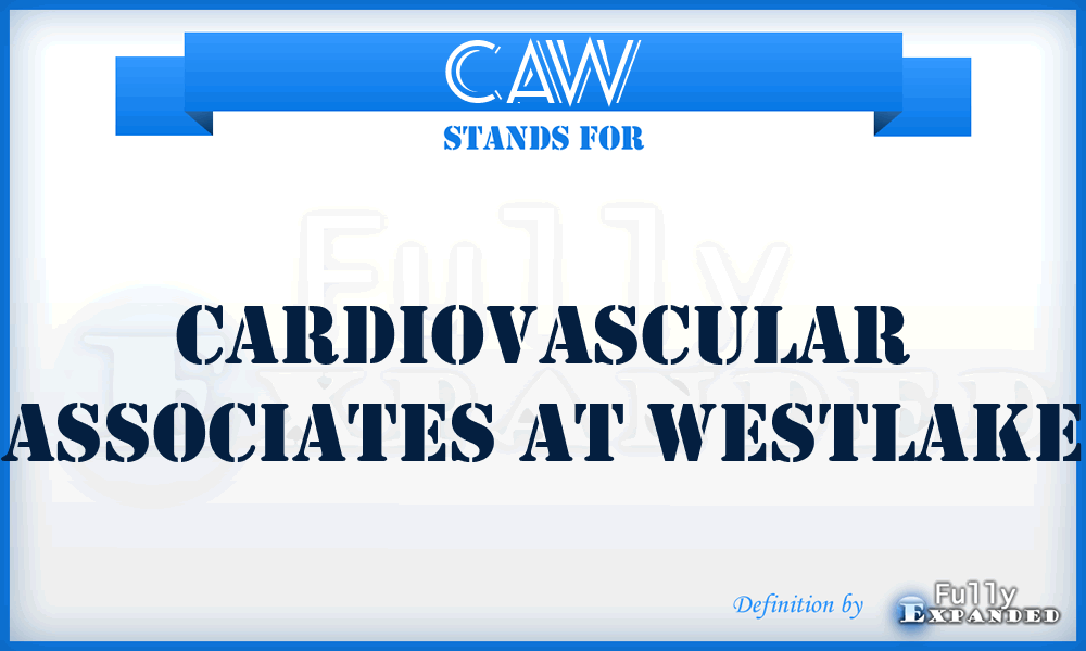 CAW - Cardiovascular Associates at Westlake