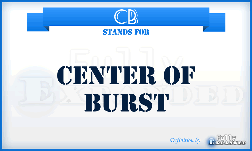 CB - Center of Burst