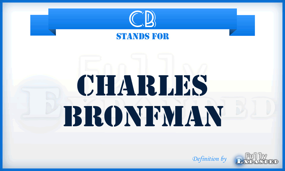 CB - Charles Bronfman