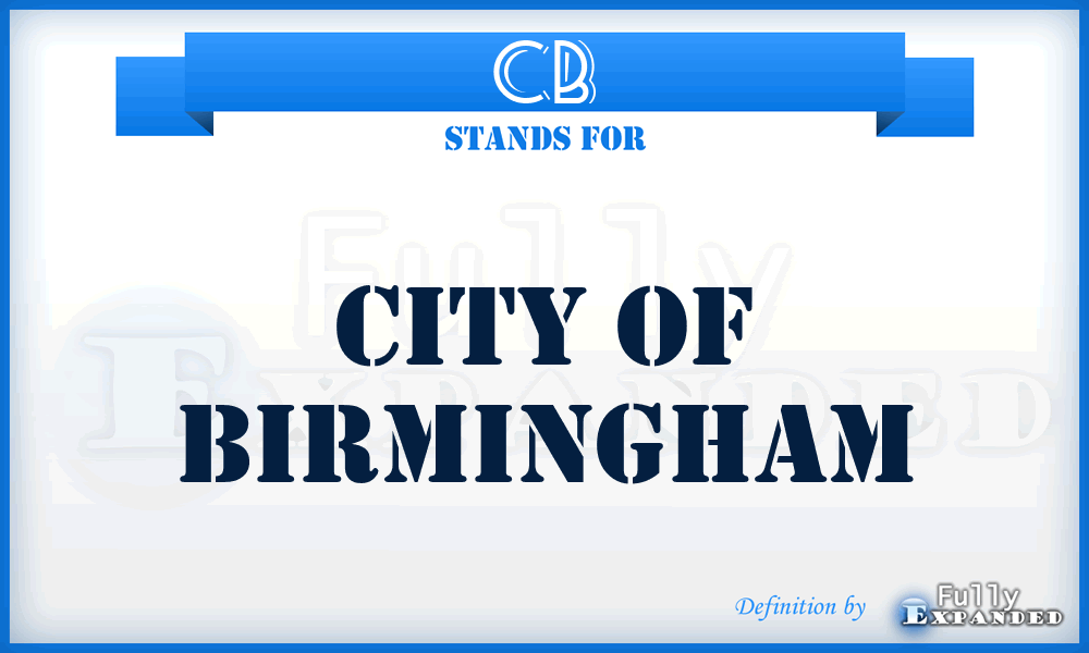 CB - City of Birmingham