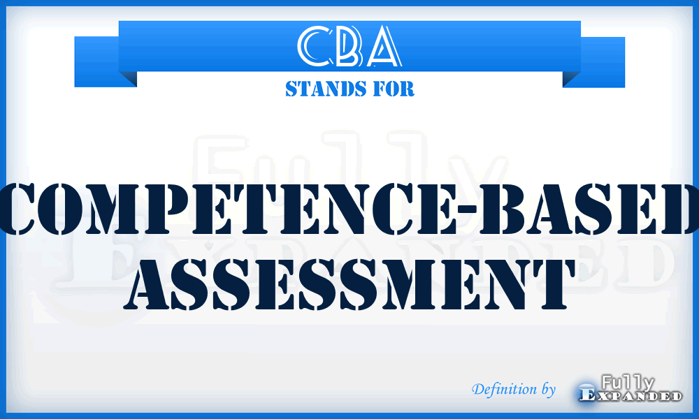 CBA - Competence-Based Assessment