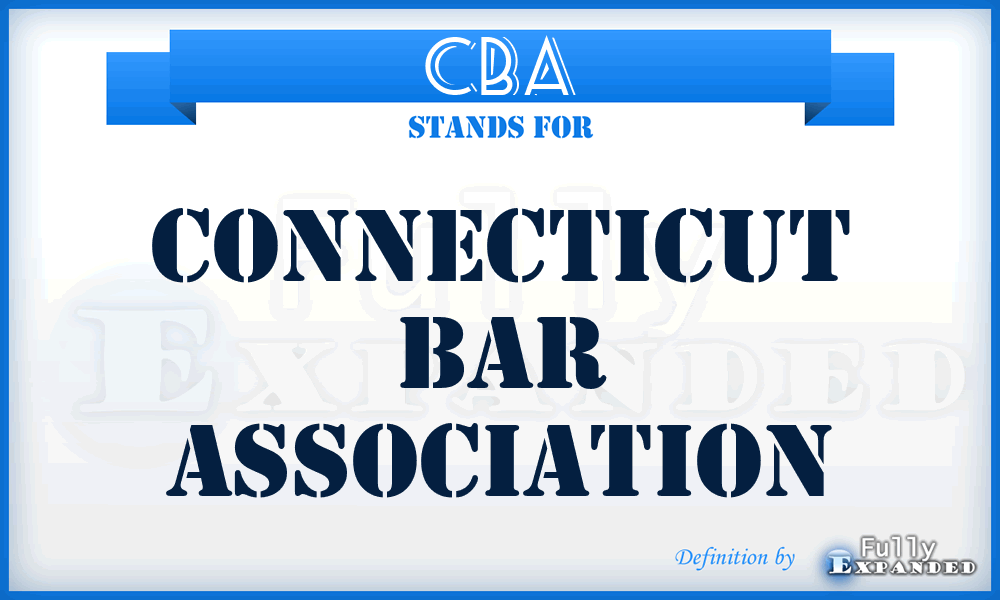 CBA - Connecticut Bar Association