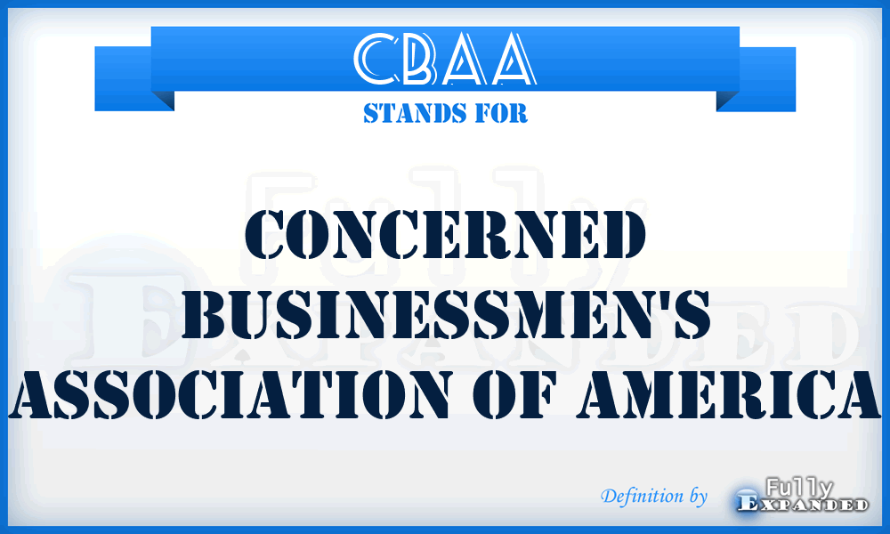 CBAA - Concerned Businessmen's Association of America