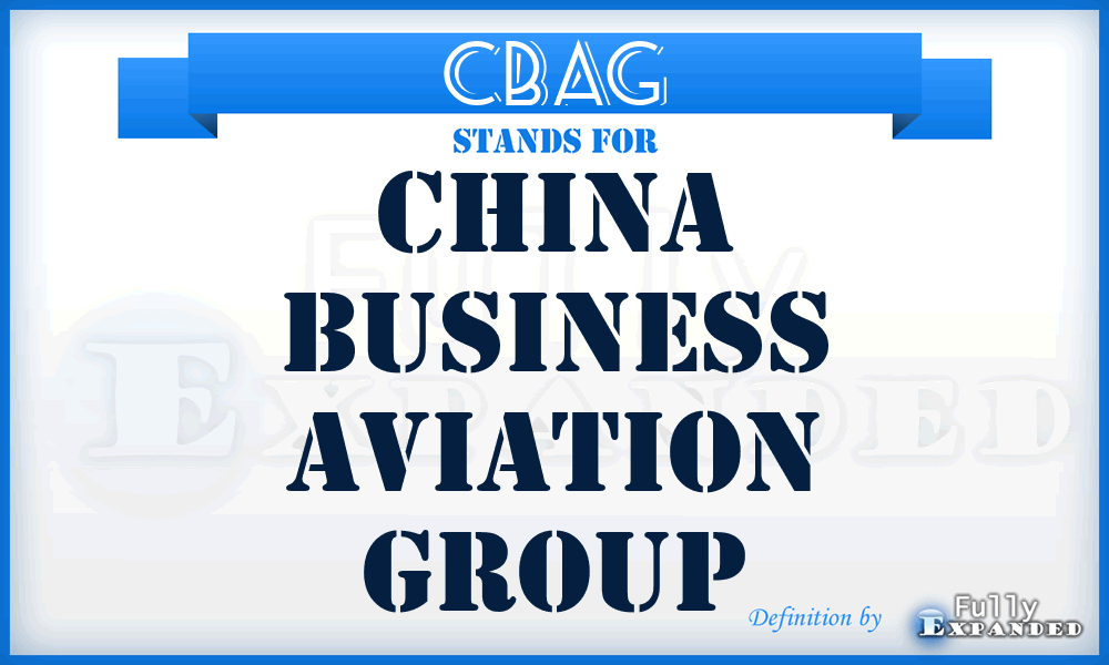 CBAG - China Business Aviation Group
