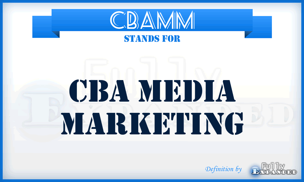 CBAMM - CBA Media Marketing