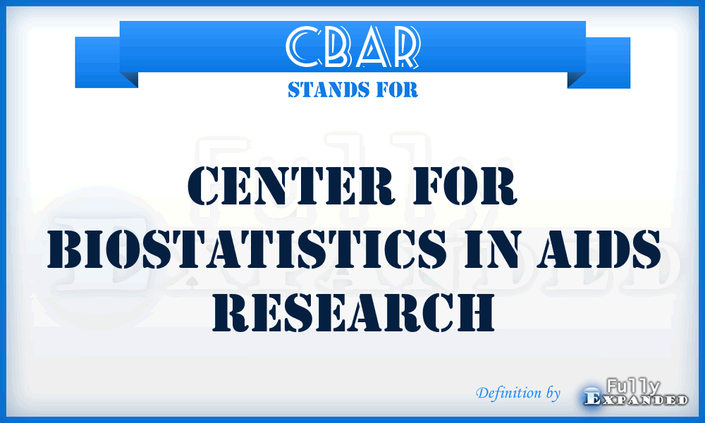 CBAR - Center for Biostatistics in Aids Research