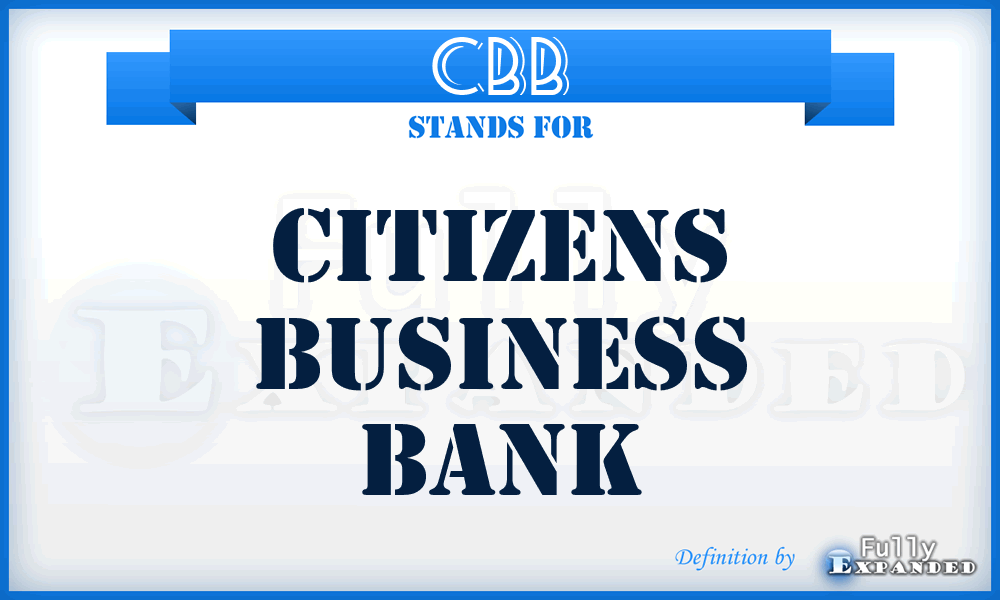 CBB - Citizens Business Bank
