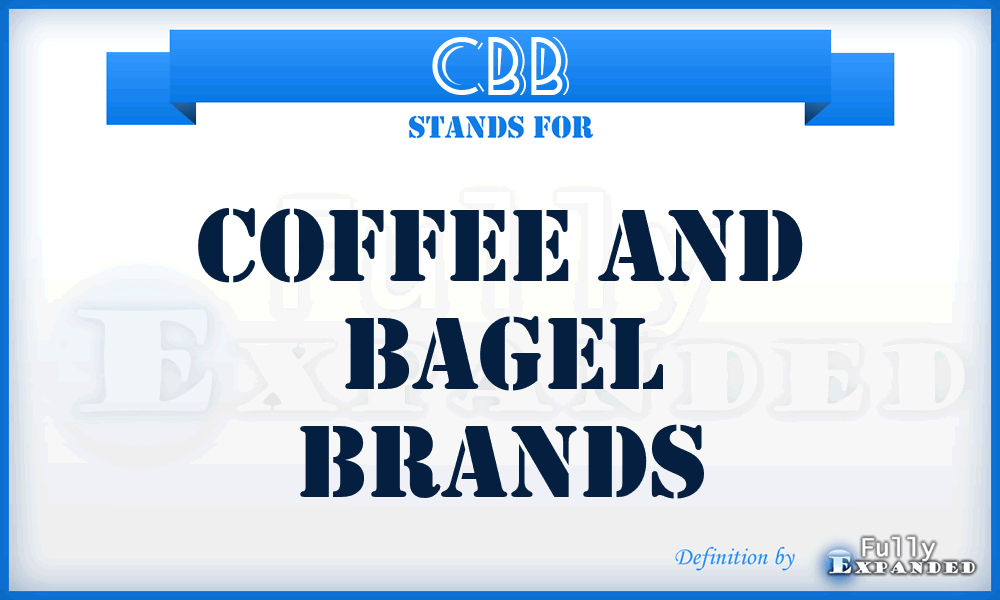 CBB - Coffee and Bagel Brands