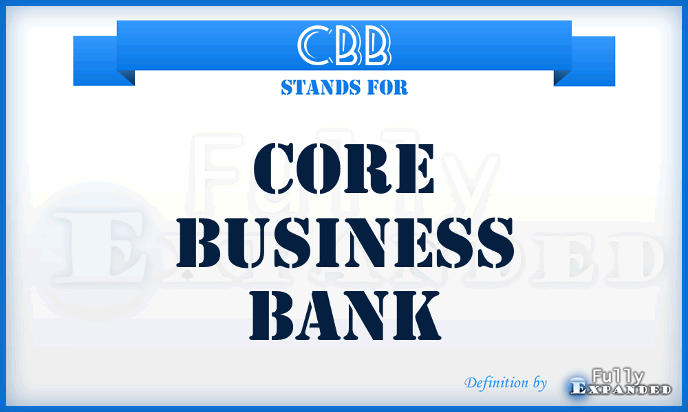 CBB - Core Business Bank