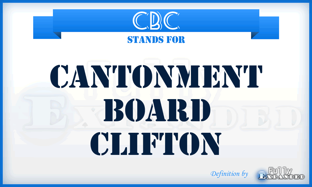 CBC - Cantonment Board Clifton