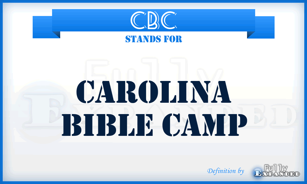 CBC - Carolina Bible Camp