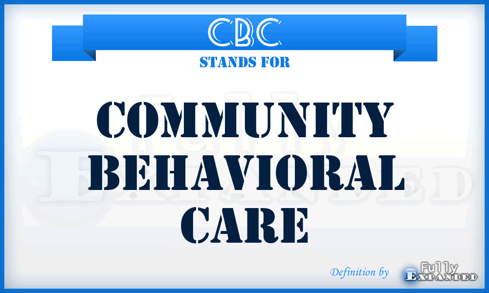 CBC - Community Behavioral Care