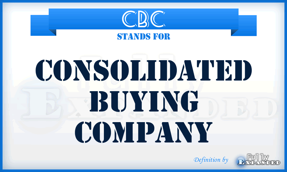 CBC - Consolidated Buying Company