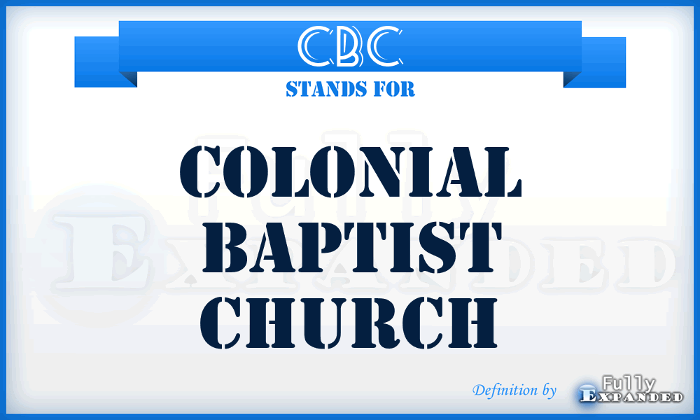 CBC - Colonial Baptist Church