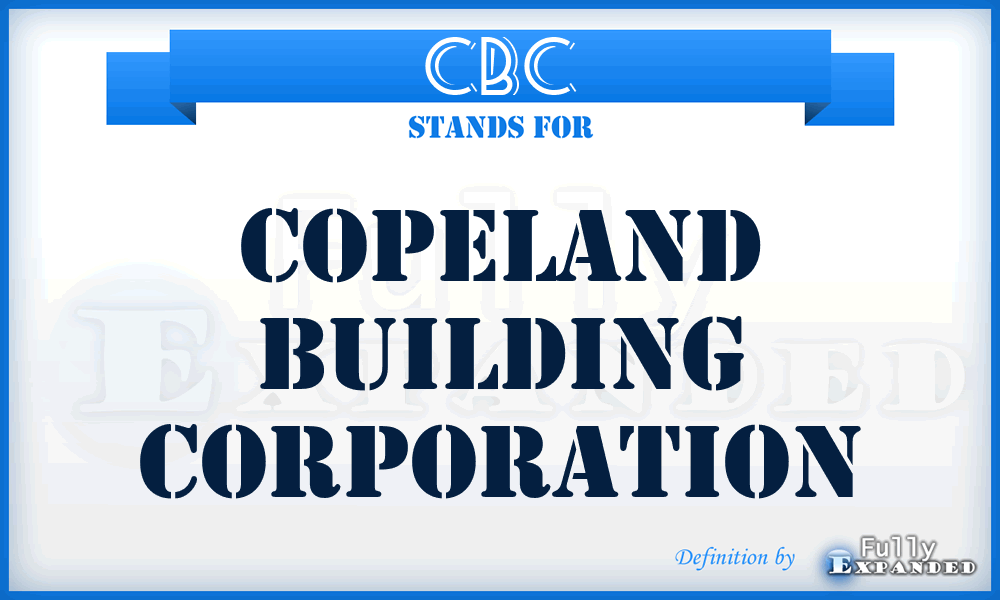 CBC - Copeland Building Corporation