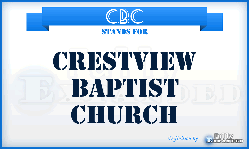 CBC - Crestview Baptist Church