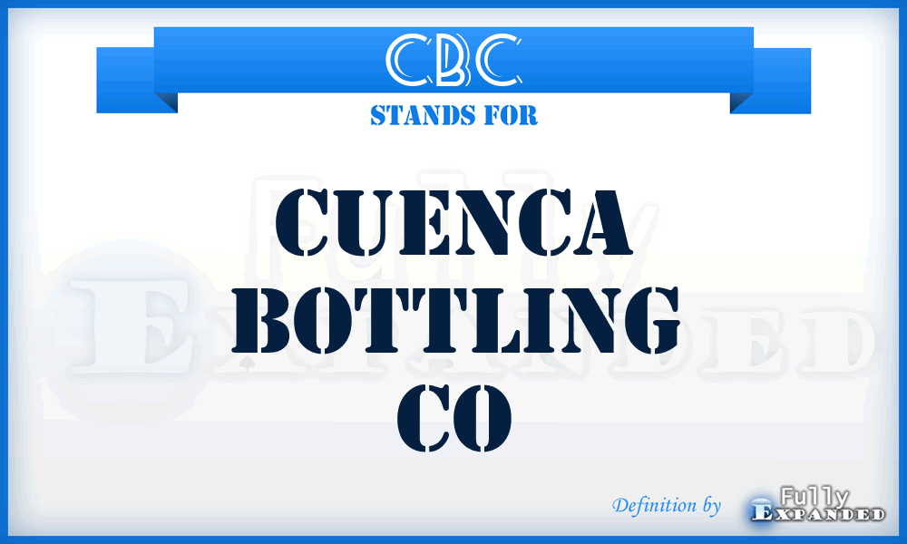CBC - Cuenca Bottling Co