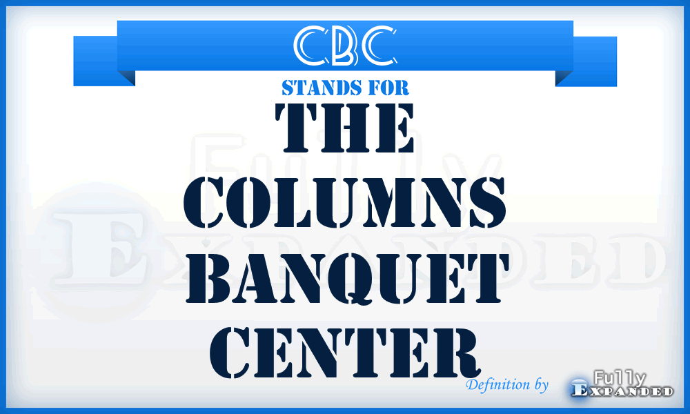 CBC - The Columns Banquet Center