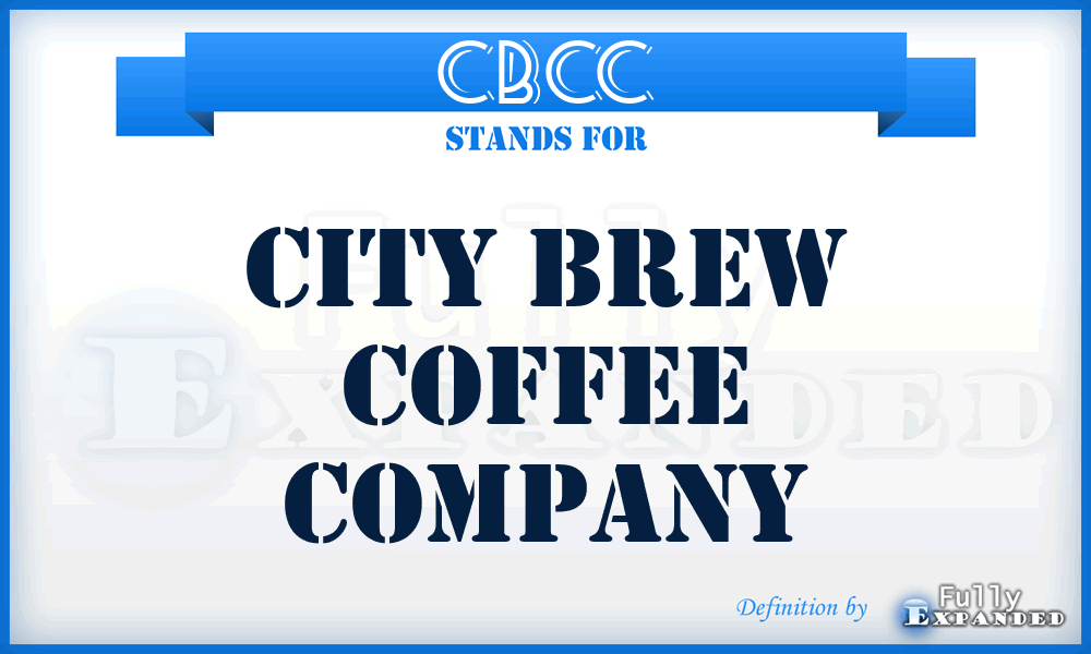 CBCC - City Brew Coffee Company