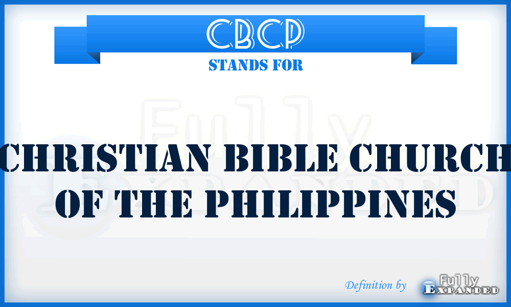 CBCP - Christian Bible Church of the Philippines
