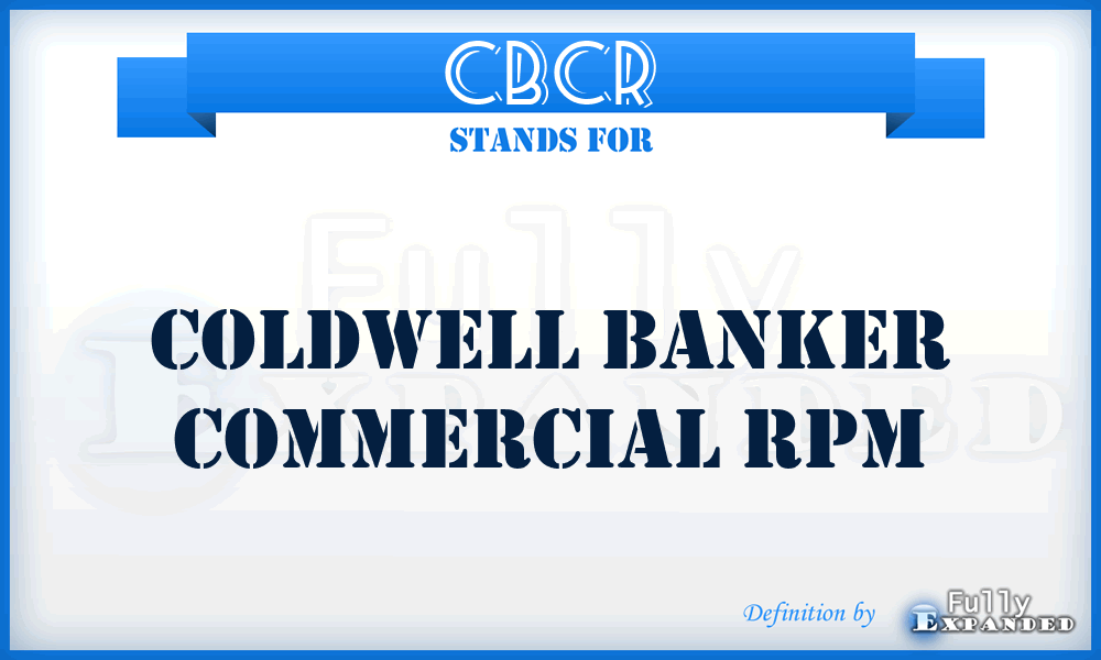 CBCR - Coldwell Banker Commercial Rpm